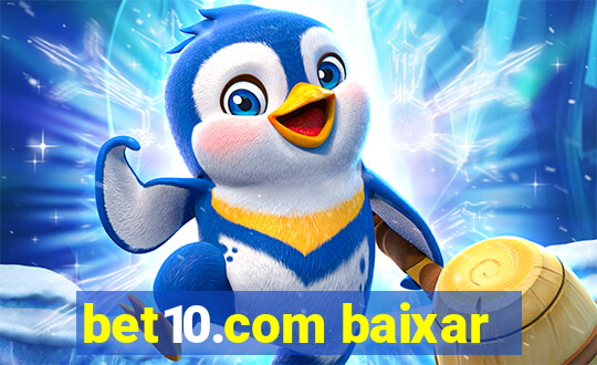 bet10.com baixar